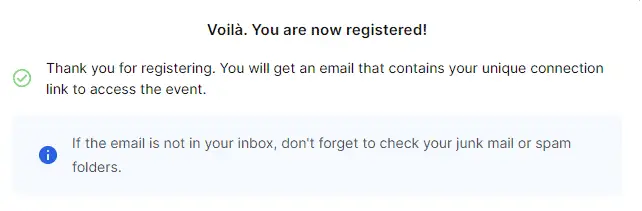 Voilá - you are registered